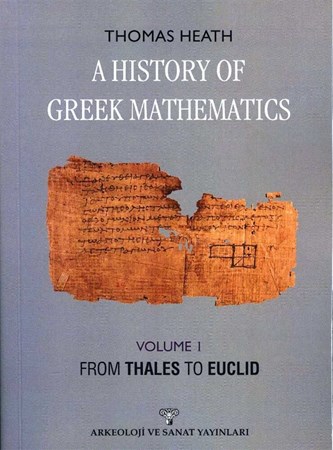 A History Of Greek Mathematics Volume 1 From Thales To Euclid