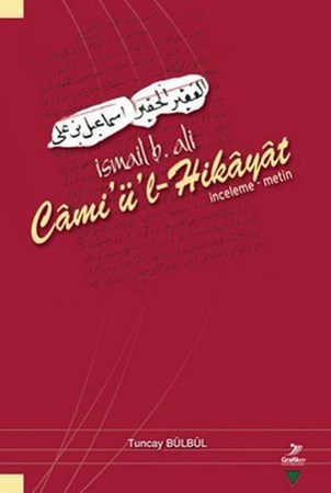 İsmail B. Ali Cami'ü'l Hikayat