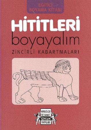 Hititleri Boyayalım Zincirli Kabartmaları