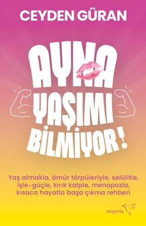 Ayna Yaşımı Bilmiyor