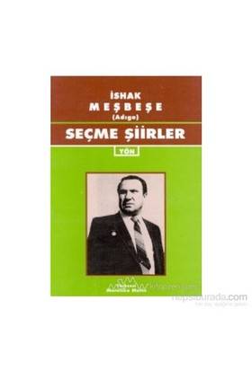 İshak Meşbeşe Seçme Şiirler