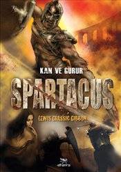 Spartacus Kan Ve Gurur
