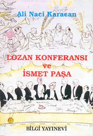 Lozan Konferansı Ve İsmet Paşa Ciltli