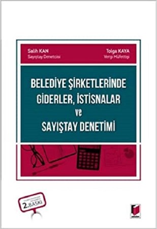 Belediye Şirketlerinde Giderler İstisnalar ve Sayıştay Denetimi