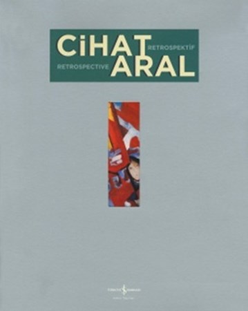 Cihat Aral Retrospektif