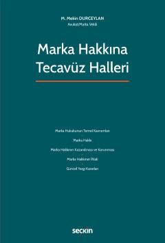 Marka Hakkına Tecavüz Halleri