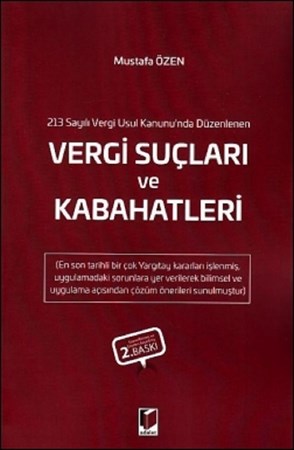 Vergi Suçları ve Kabahatleri / 213 Sayılı Vergi Usul Kanunu'nda Düzenlenen