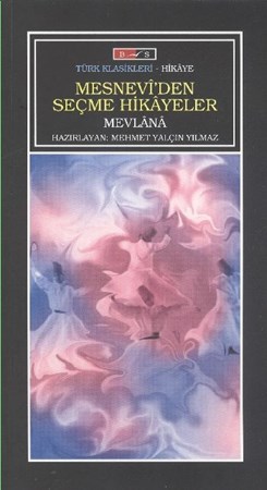 Mesnevi'den Seçme Hikayeler