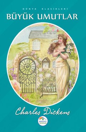 Dünya Klasikleri - Büyük Umutlar