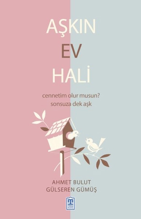 Aşkın Ev Hali