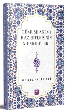 Gümüşhanevi Hazretlerinin Menkıbeleri