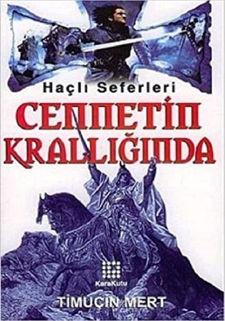 Cennetin Krallığında / Haçlı Seferleri