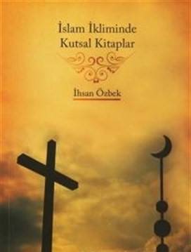 İslam İkliminde Kutsal Kitaplar