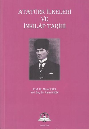 Atatürk İlkeleri Ve İnkılap Tarihi