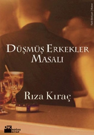 Düşmüş Erkekler Masalı