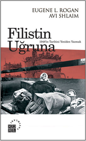 Filistin Uğruna  1948'in Tarihini Yeniden Yazmak