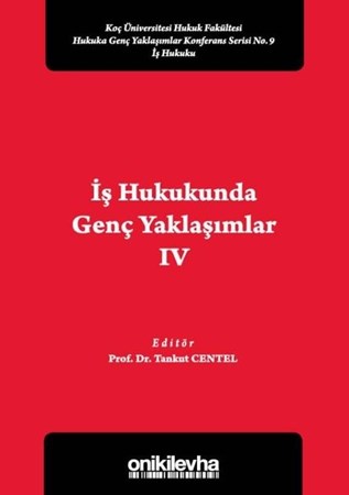 İş Hukukunda Genç Yaklaşımlar 4