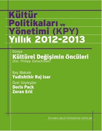 Kültür Politikaları Ve Yönetimi Kpy Yıllık 2012 2013