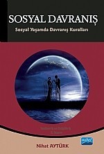 Sosyal Davranış - Sosyal Yaşamda Davranış Kuralları