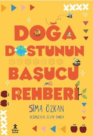 Doğa Dostunun Başucu Rehberi