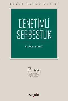Temel Hukuk Dizisi Denetimli Serbestlik