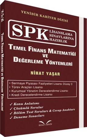 Spk Lisanslama Sınavlarına Hazırlık Temel Finans Matematiği Ve Değerleme Yöntemleri