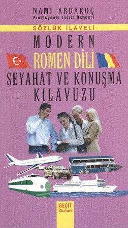Modern Romen Dili Seyahat Ve Konuşma Kılavuzu