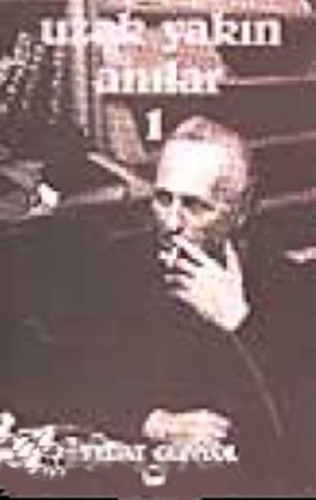 Uzak Yakın Anıları