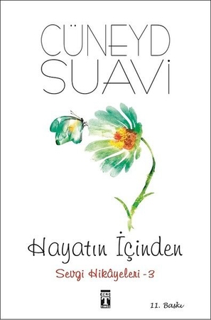 Hayatın İçinden - Sevgi Hikayeleri - 3