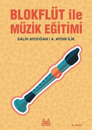 Blokflüt ile Müzik Eğitimi