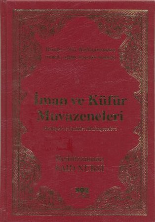 İman ve Küfür Muvazeneleri (Büyük Boy)
