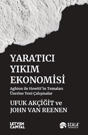 Yaratıcı Yıkım Ekonomisi