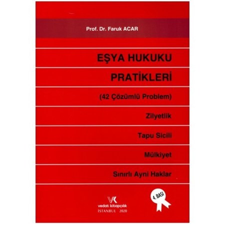 Eşya Hukuku Pratikleri