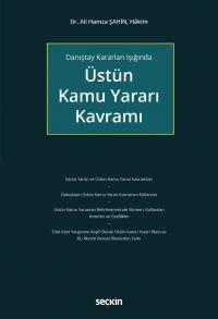 Üstün Kamu Yararı Kavramı
