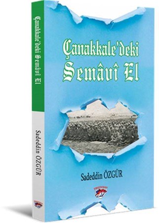 Çanakkaledeki Semavi Bir El