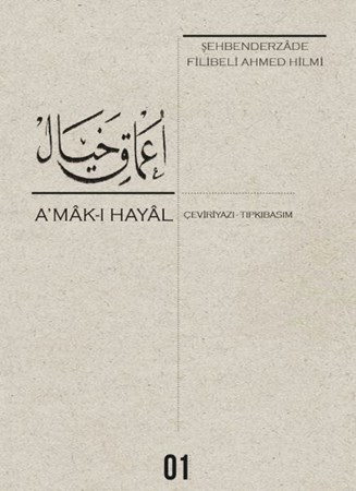 A Mak I Hayal Çeviriyazı Tıpkıbaskı