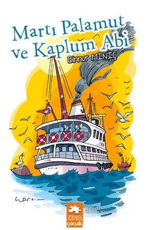 Martı Palamut Ve Kaplum Abi