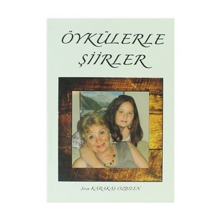 Öykülerle Şiirler
