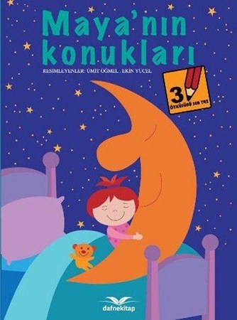 Öyküsünü Sen Yaz 3 Maya'nın Konukları