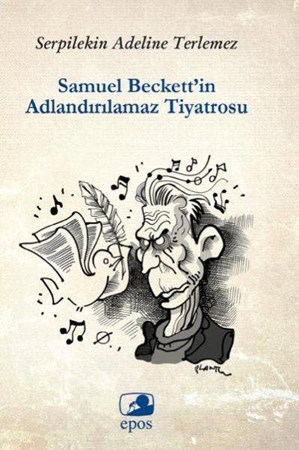 Samuel Beckettin Adlandırılamaz Tiyatrosu