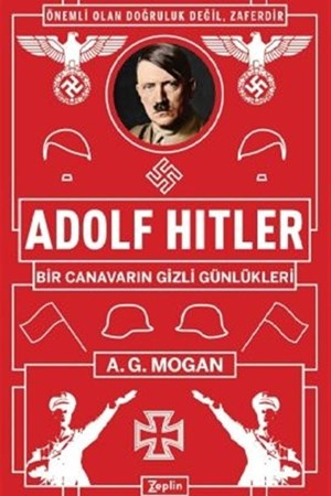 Adolf Hitler - A. G. Mogan