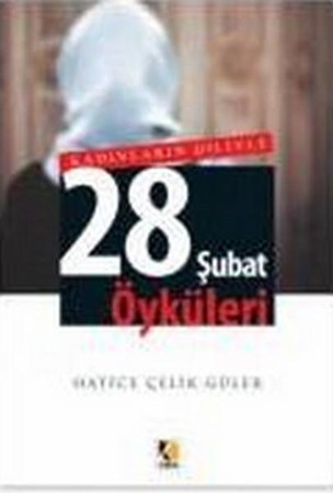 Kadınların Diliyle 28 Şubat Öyküleri