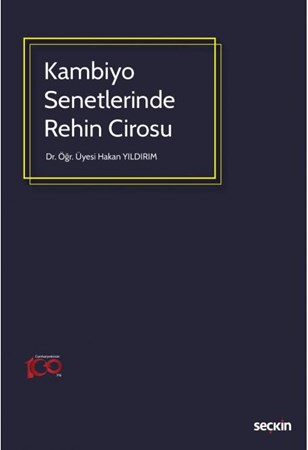 Kambiyo Senetlerinde Rehin Cirosu