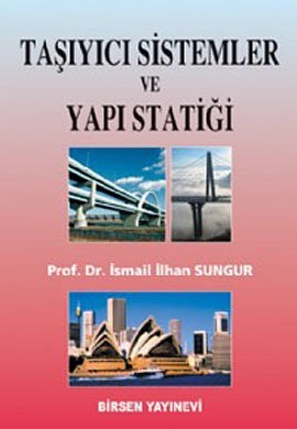 Taşıyıcı Sistemler Ve Yapı Statiği