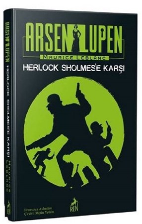 Arsen Lüpen - Herlock Sholmes’E Karşı - Ciltsiz