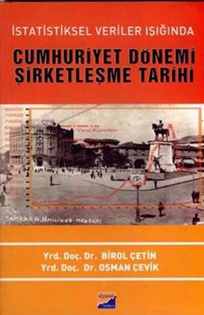 Cumhuriyet Dönemi Şirketleşme Tarihi