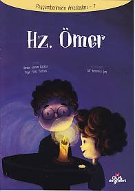 Peygamberimizin Arkadaşları 7 - Hz. Ömer