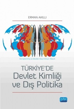 Türkiye’De Devlet Kimliği Ve Dış Politika