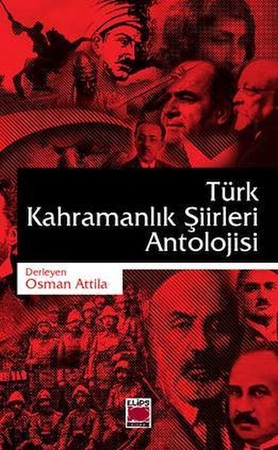 Türk Kahramanlık Şiirleri Antolojisi