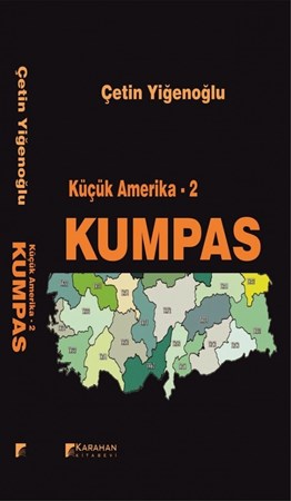 Küçük Amerika 2 Kumpas